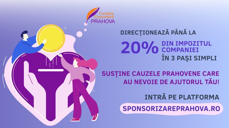 Fundaţia Comunitară Prahova a lansat platforma sponsorizareprahova.ro pentru societăţile comerciale